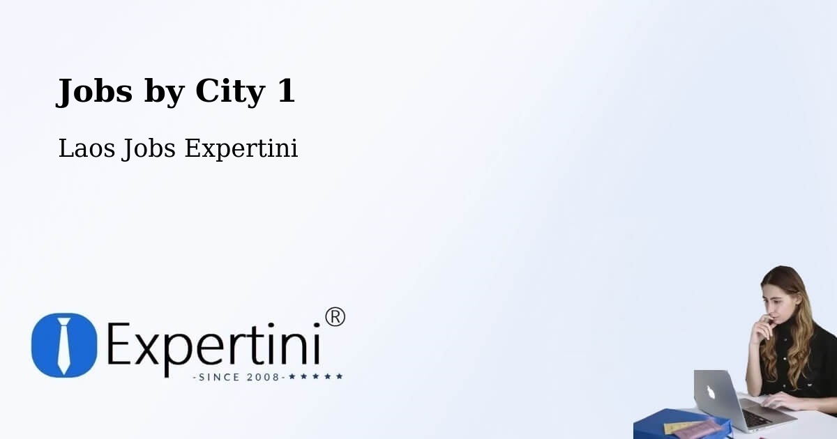 City Jobs in Laos - Expertini