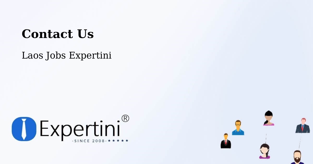 Contact Expertini – Attapeu - Laos Jobs Expertini