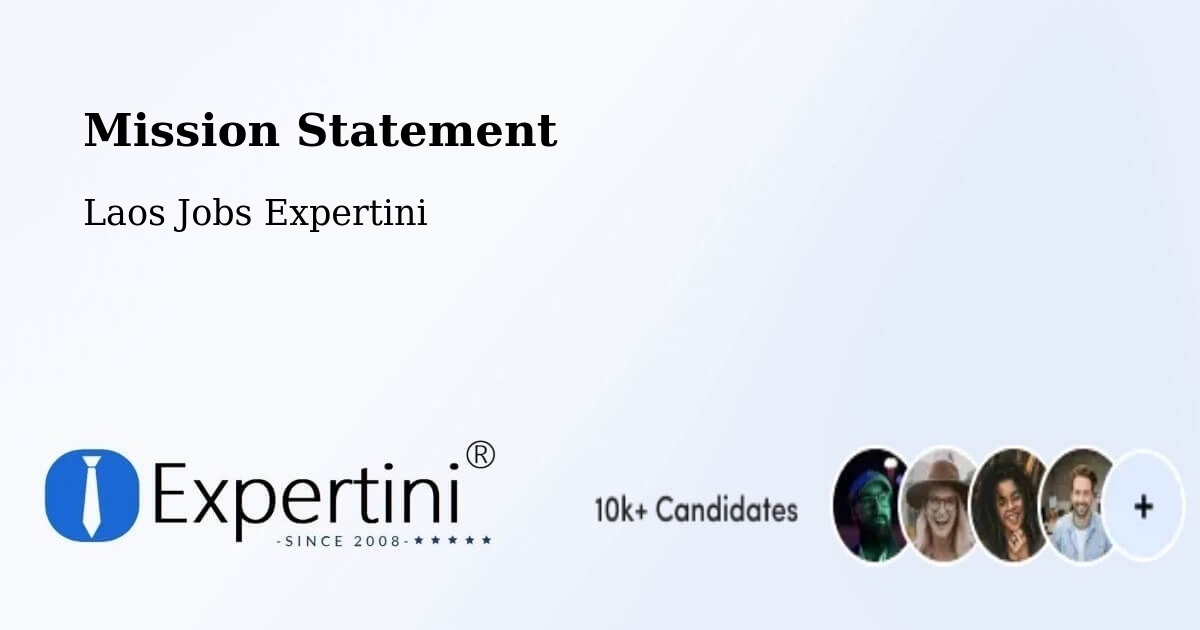 Corporate Mission – Attapeu - Laos Jobs Expertini